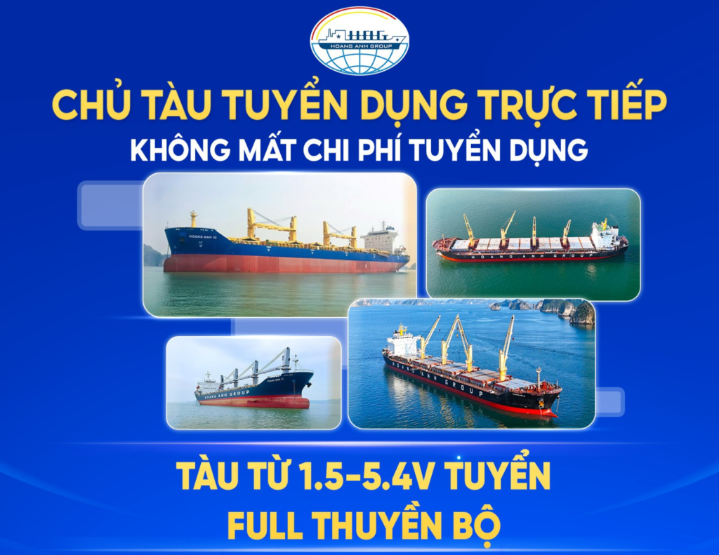 Hoàng Anh Shipping tuyển full thuyền bộ